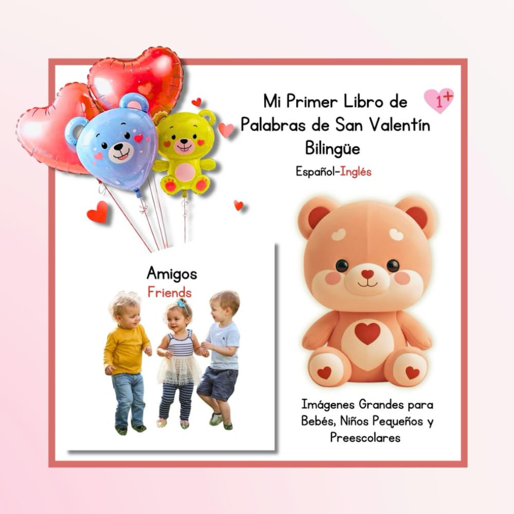 Mi Primer Libro de Palabras de San Valentin Bilingue (Spanish Edition)
