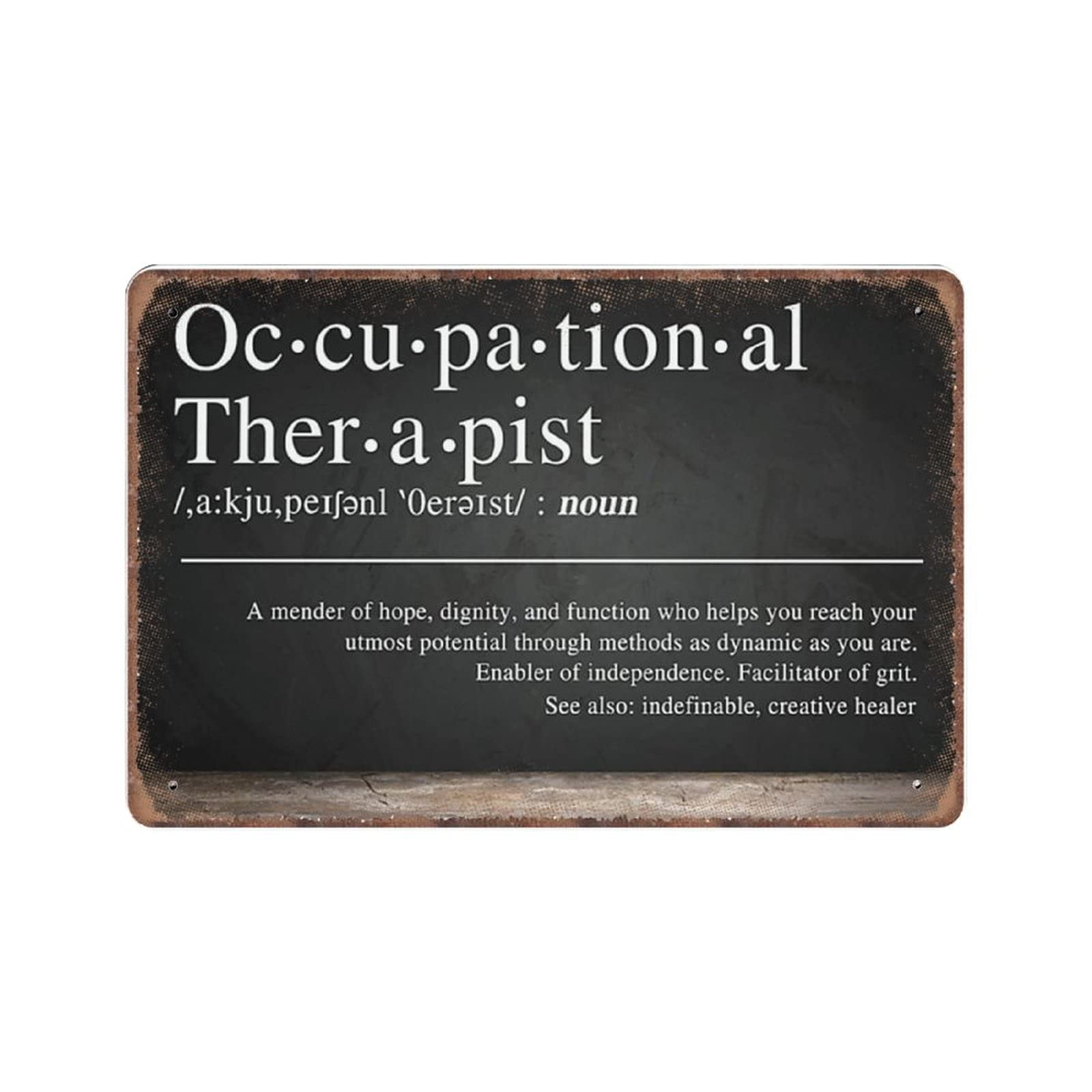 rayprint Occupational Therapist Tin Signs, Occupational, Therapist, Ot Gift, Therapist Graduation Gift Funny Metal Sign Vintage Wall Art for Kitchen Garden Bathroom Home Decor Tin Sign, 20x30 cm