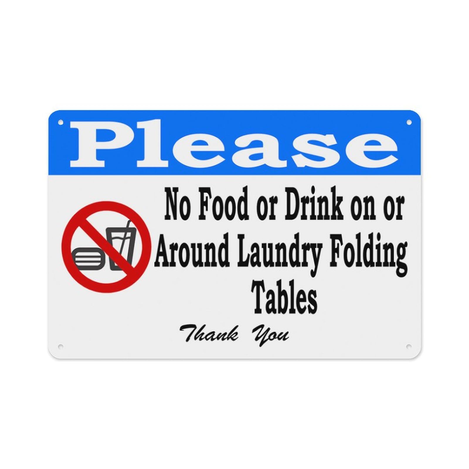 Please No Food Or Drink On Or Around Laundry Folding Tables Retro Funny Novelty Art Backyard Funny Wall Décor Poster Cafe Plaque Tin Sign 8x12 Inch