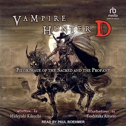 Audiobook: Vampire Hunter D: Pilgrimage of the Sacred and the Profane by Hideyuki Kikuchi, Yoshitaka Amano - illustrator, Kevin Leahy - translator episode artwork