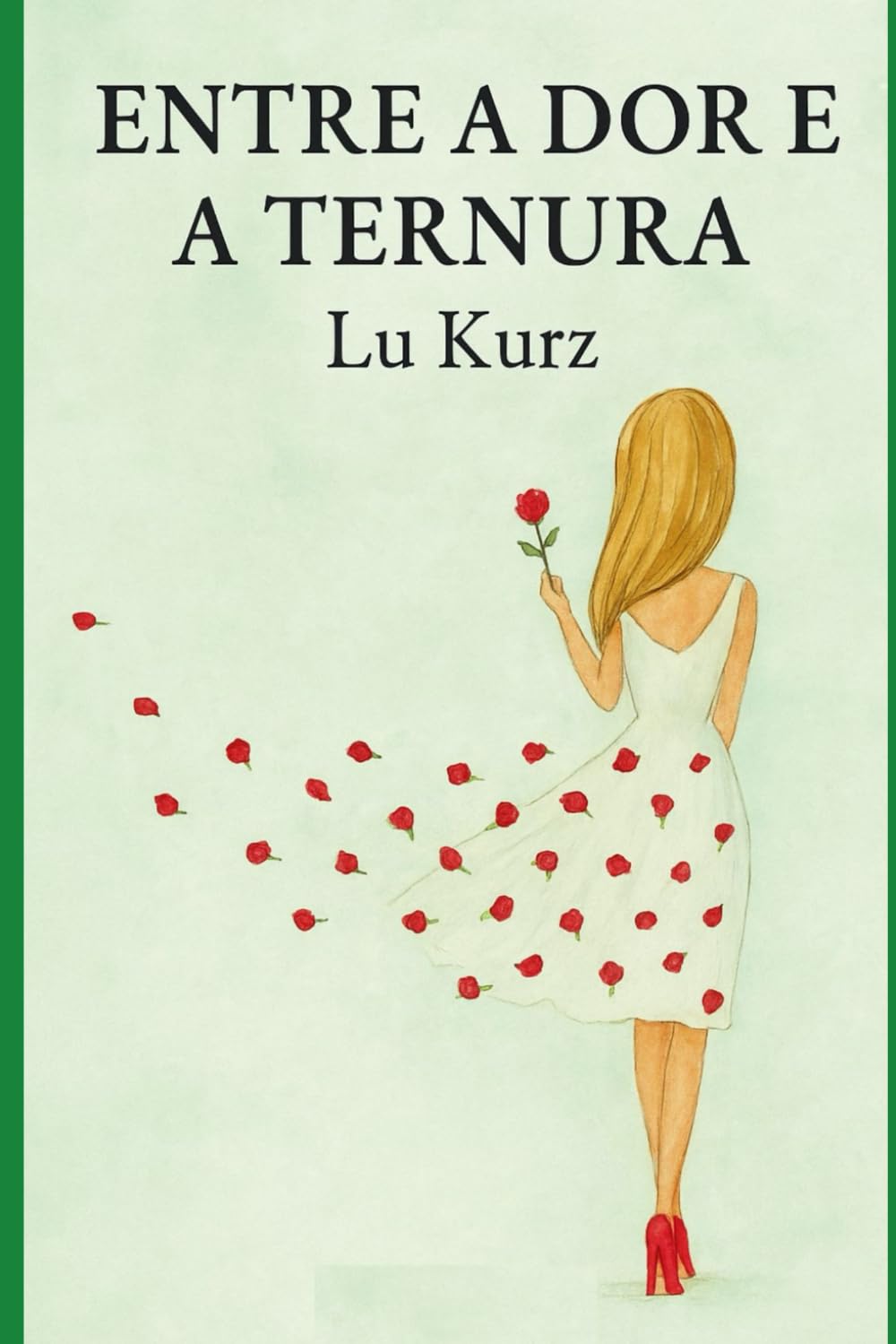 Entre a Dor e a Ternura: O amor que nunca morre (A morte caminha ao meu lado)