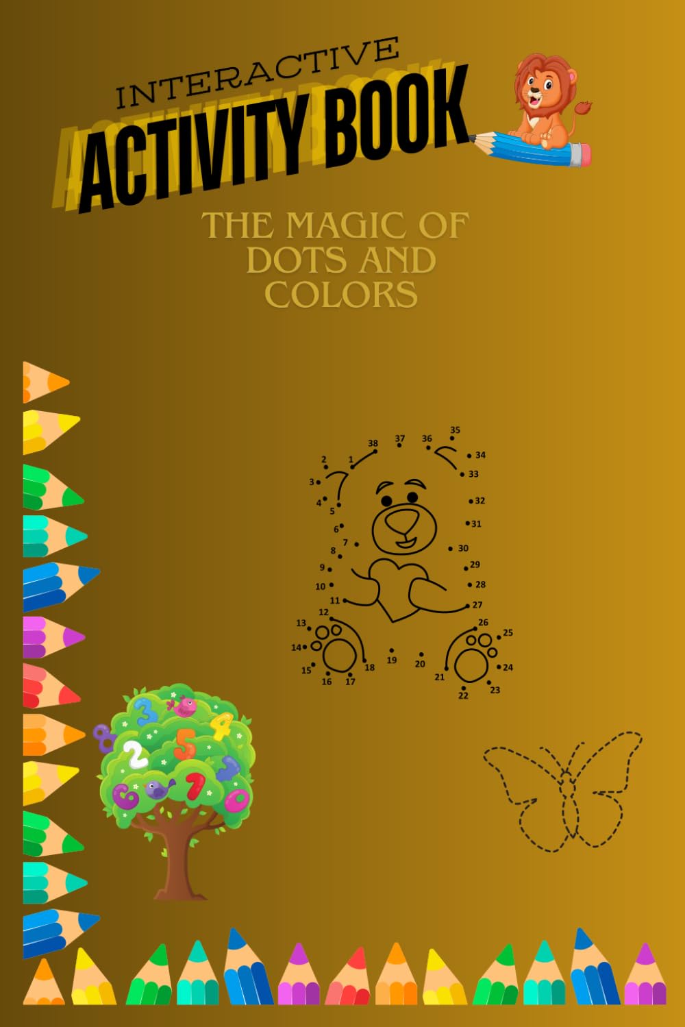 INTERACTIVE ACTIVITY BOOK: THE MAGIC OF DOTS AND COLORS