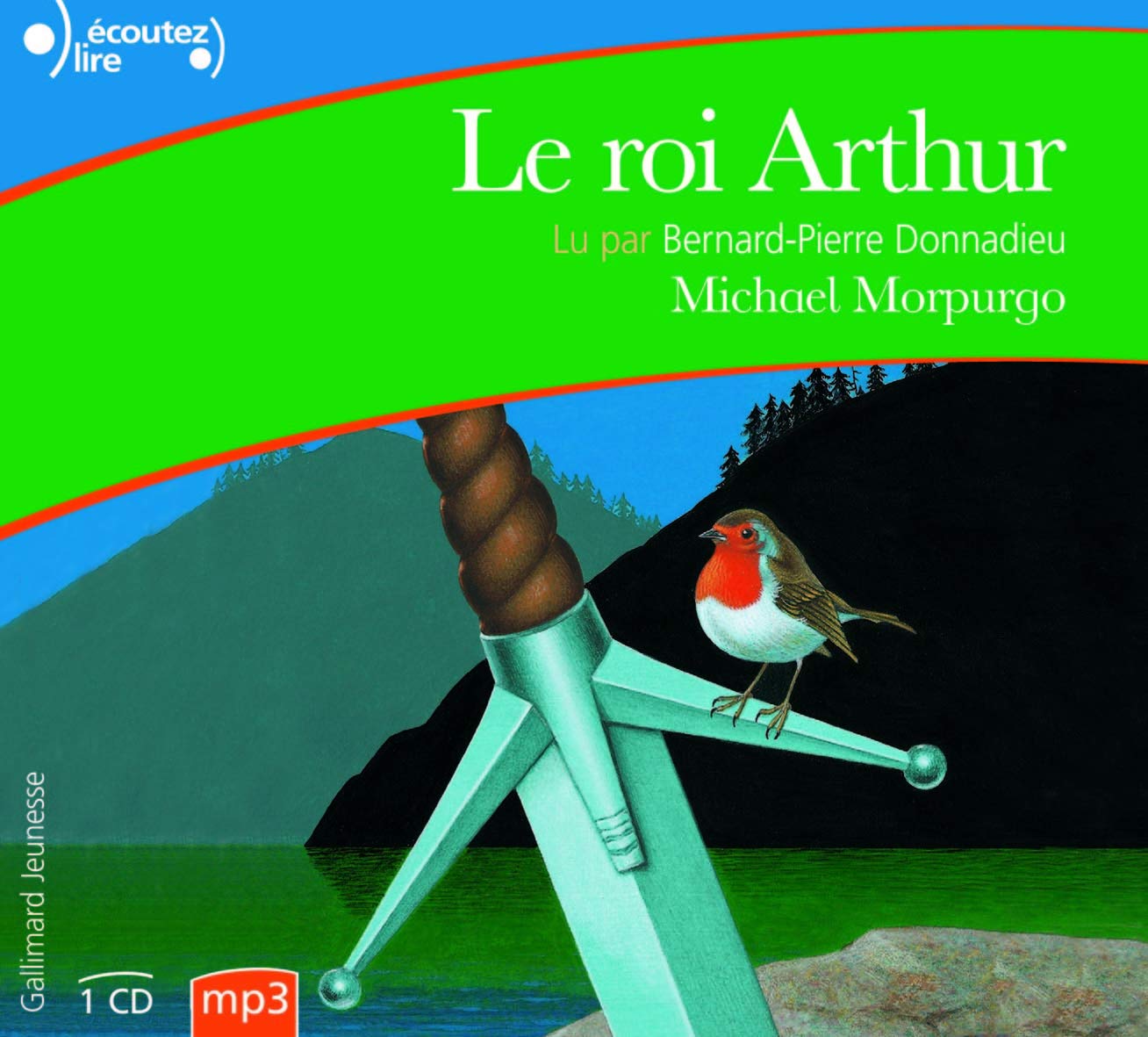Livre Audio Le Roi Arthur Michael Morpurgo