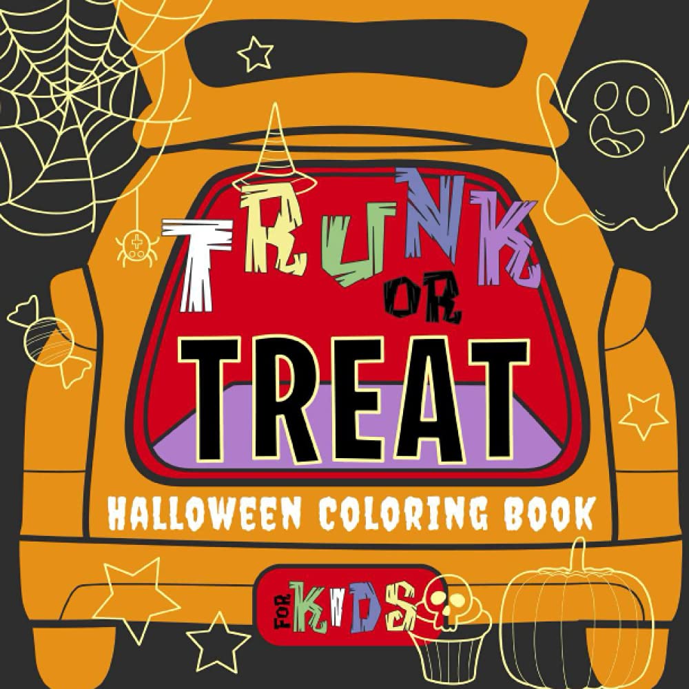 Buy Trunk or Treat Halloween Coloring Book For Kids Happy Halloween