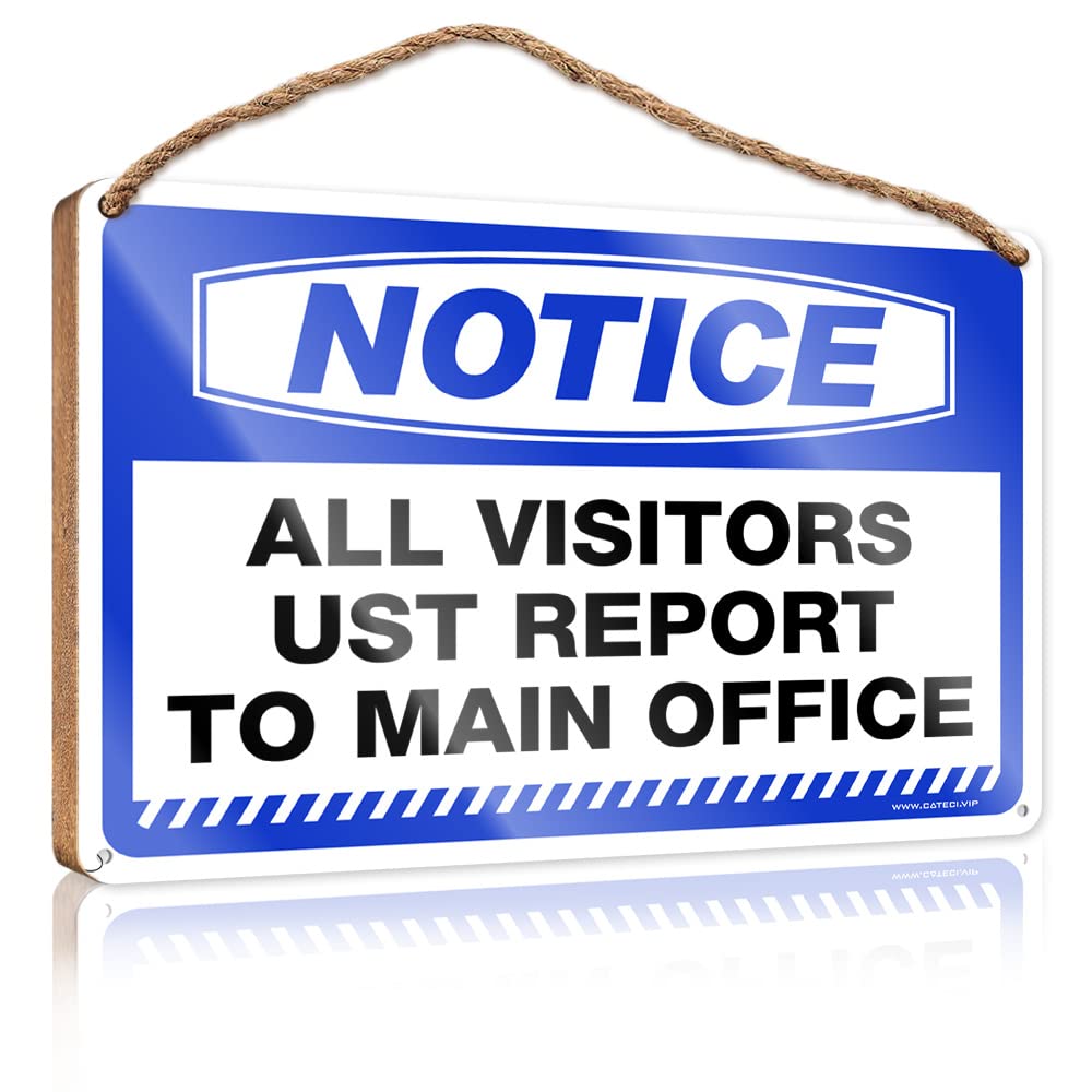 FZFN Spring Porch Sign Notice All Visitors Must Report To Main Office Wooden Sign Restroom Decor Welcome Sign For Front Porch Standi(23X35CM)