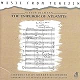 Emperor of Atlantis, Scene IV: The Emperor's Farewell