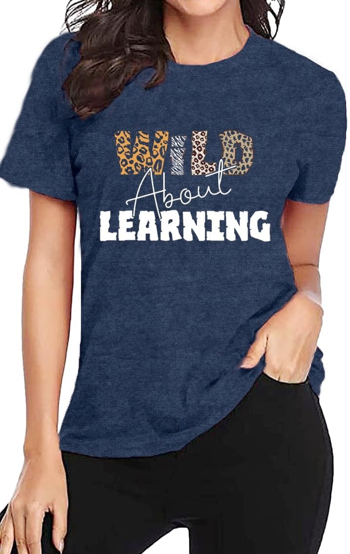 Teacher Shirt Women Wild About Learning T-Shirt Back to School Shirt Funny Book Lover Bookworm Tee Tops - Image 4