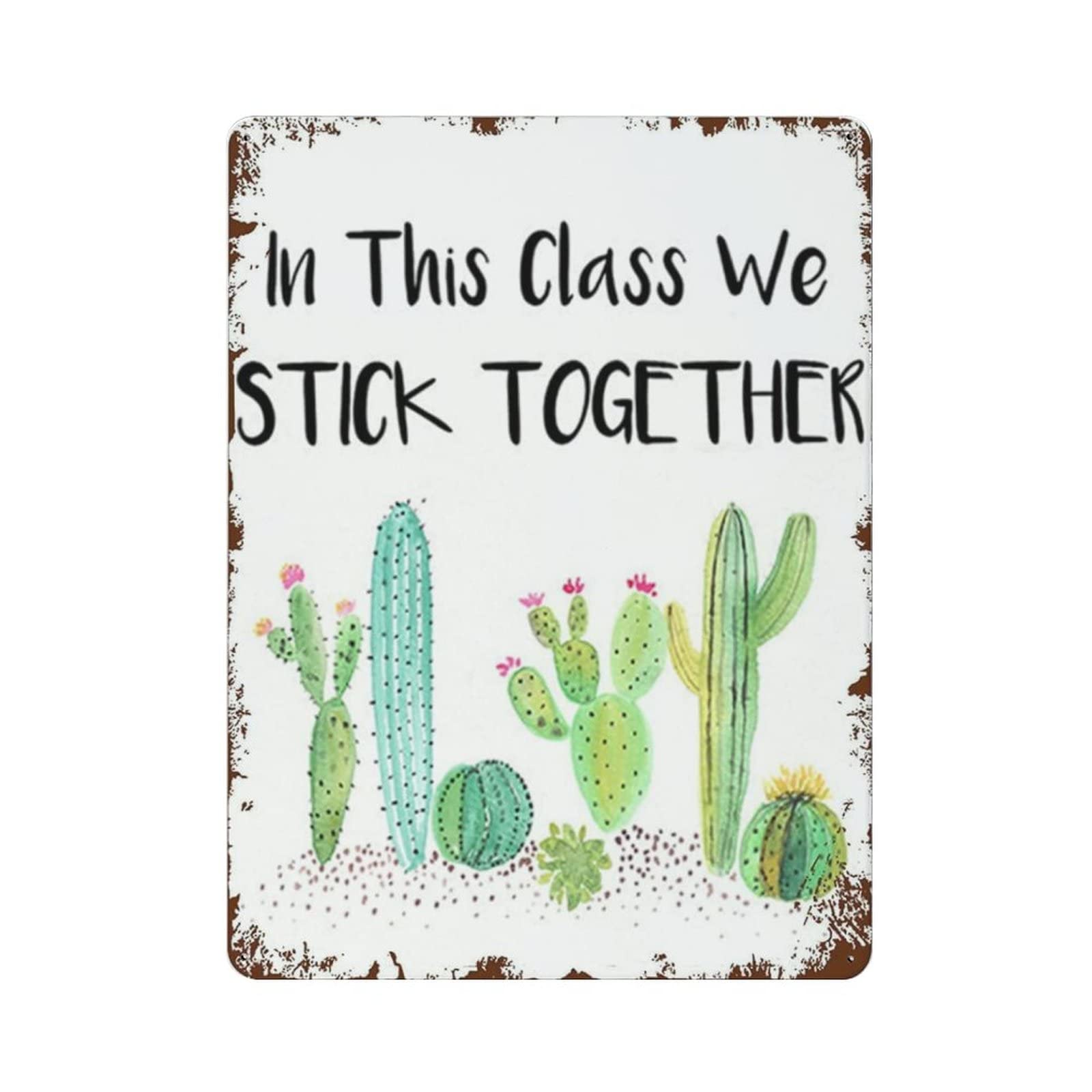 AOOEDM In This Class We Stick Together Cactus Theme Vintage Tin Sign Metal Tin Signs for Man Cave Fu