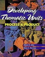 Developing Thematic Units: Process and Product 0827363214 Book Cover