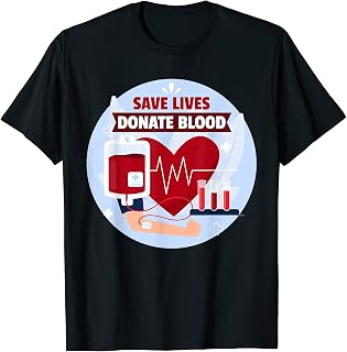 Blood Bag Save Lives Donate Blood Blood Donation T-Shirt