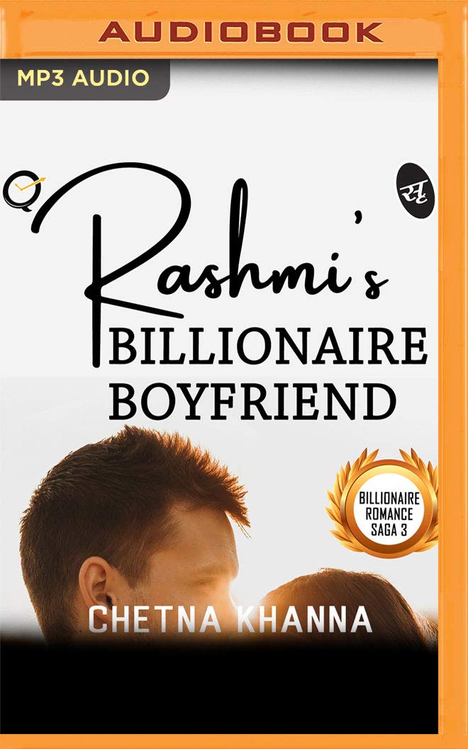 Rashmi's Billionaire Boyfriend (Billionaire Romance Saga)