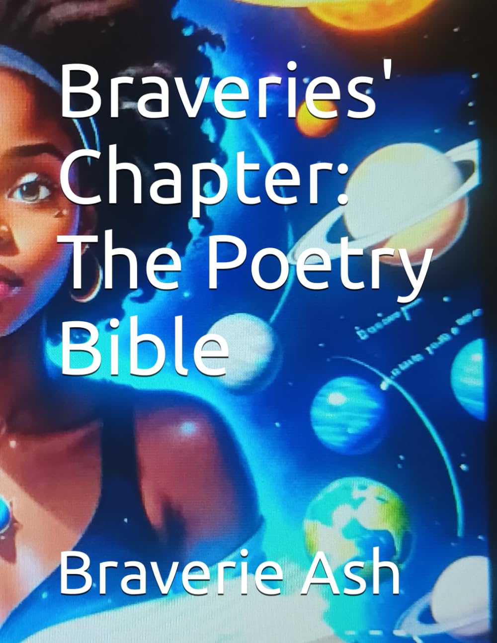 Braveries' Chapter: The Poetry Bible