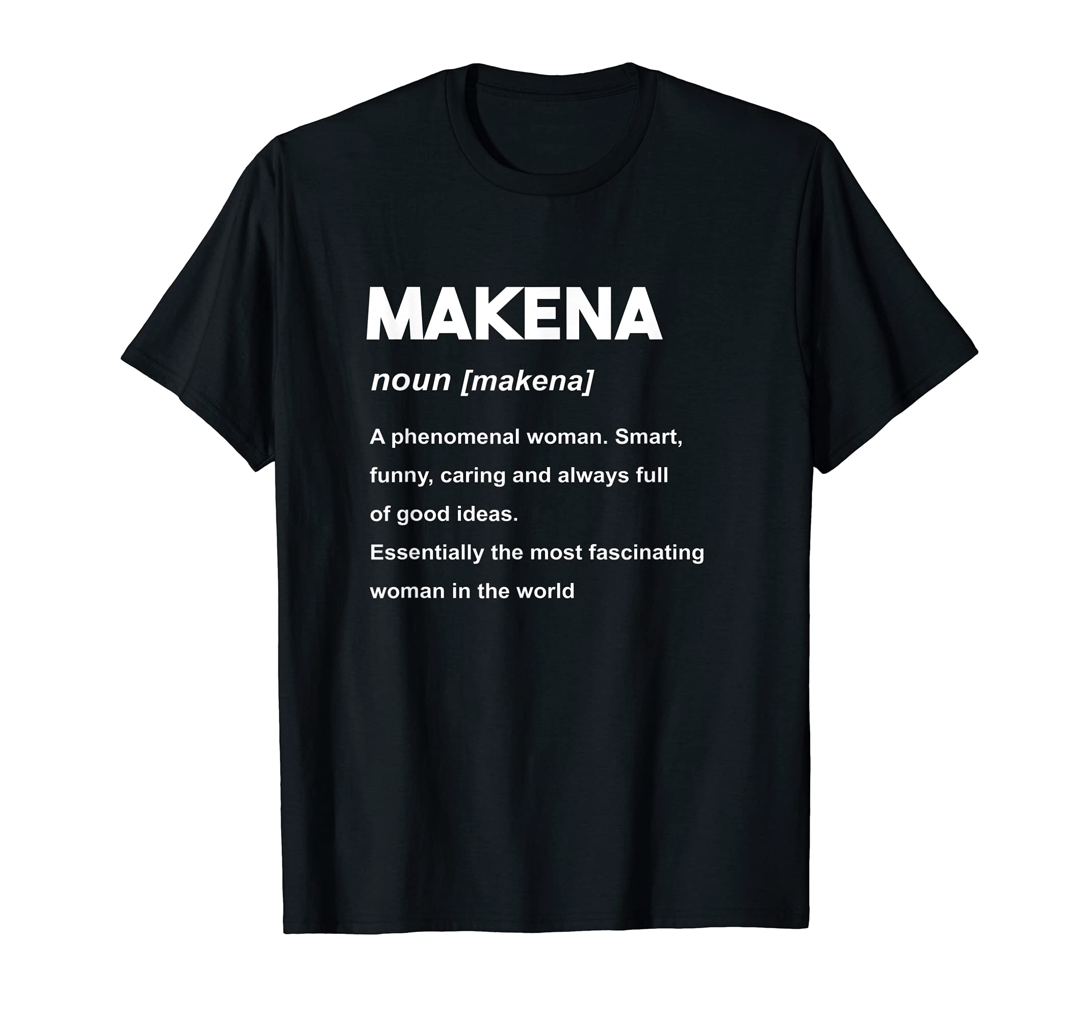 Makena Name T-Shirt