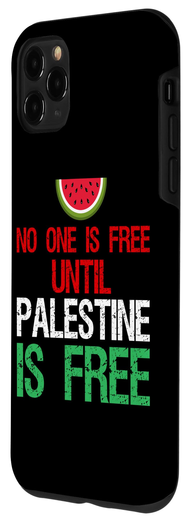 iPhone 11 Pro Max Palestine No One Is Free Until Palestine Is Free Palestinian Case - Image 2