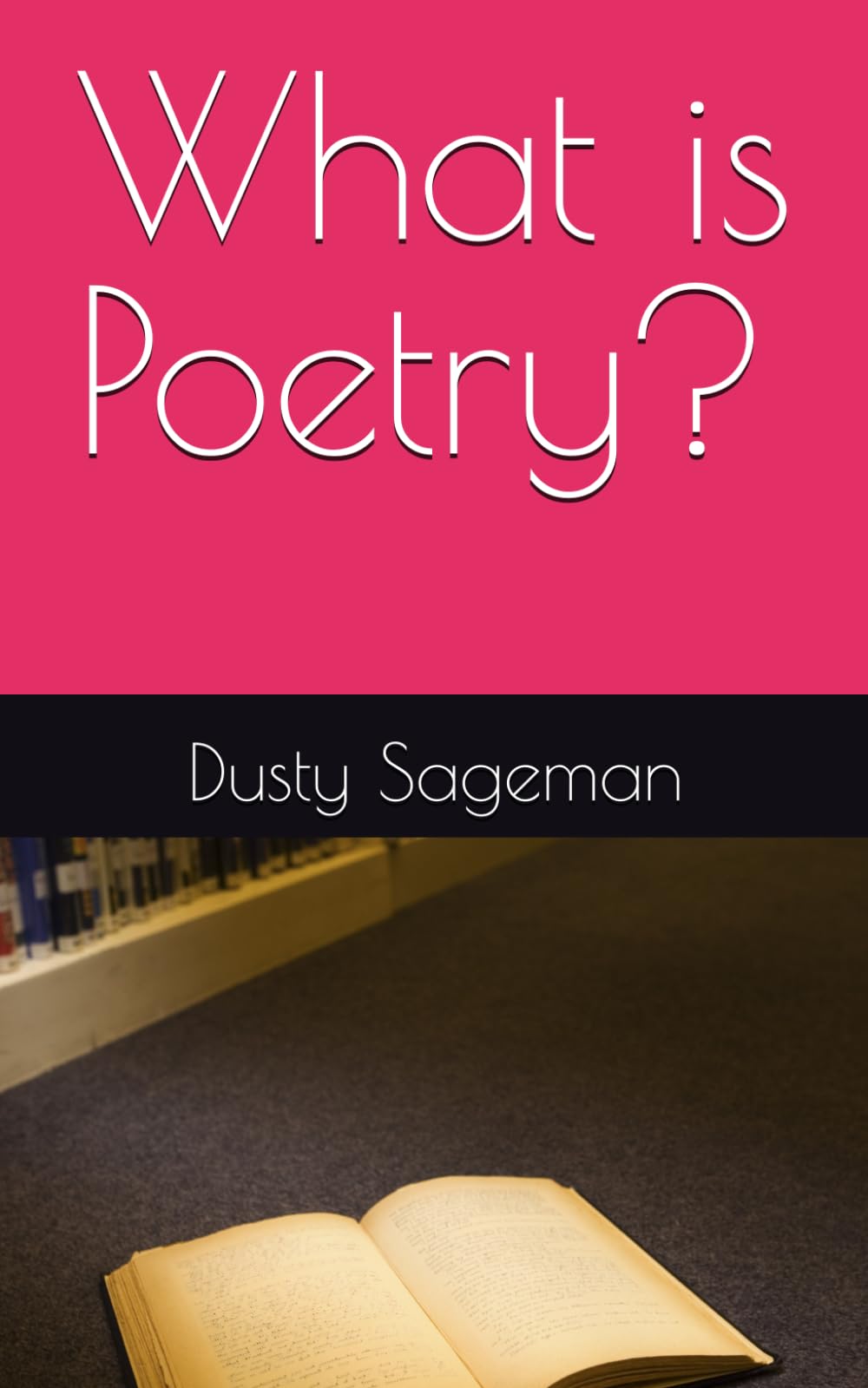 What is Poetry?