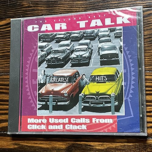 The Second Best of Car Talk: More Used Calls From Click and Clack
