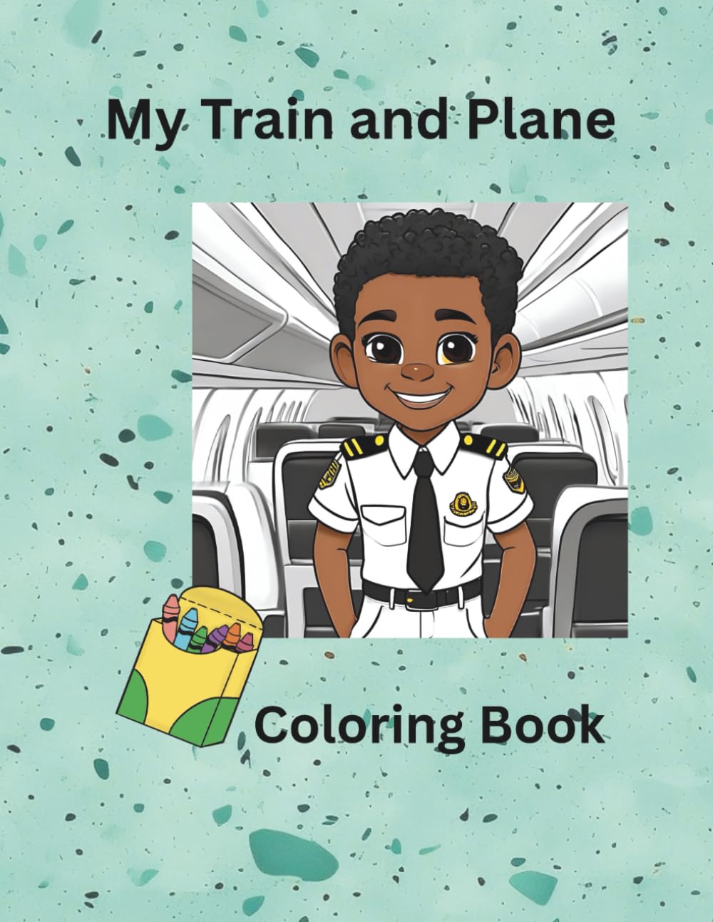 My Train and Plane Coloring Book