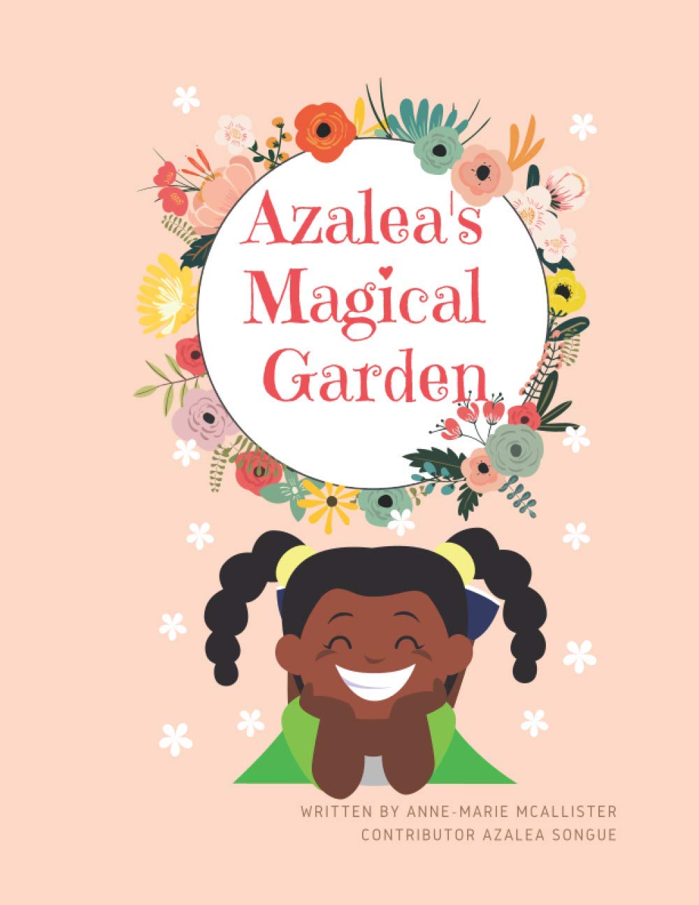 Independently published Azalea's Magical Garden (Azalea's Adventures)