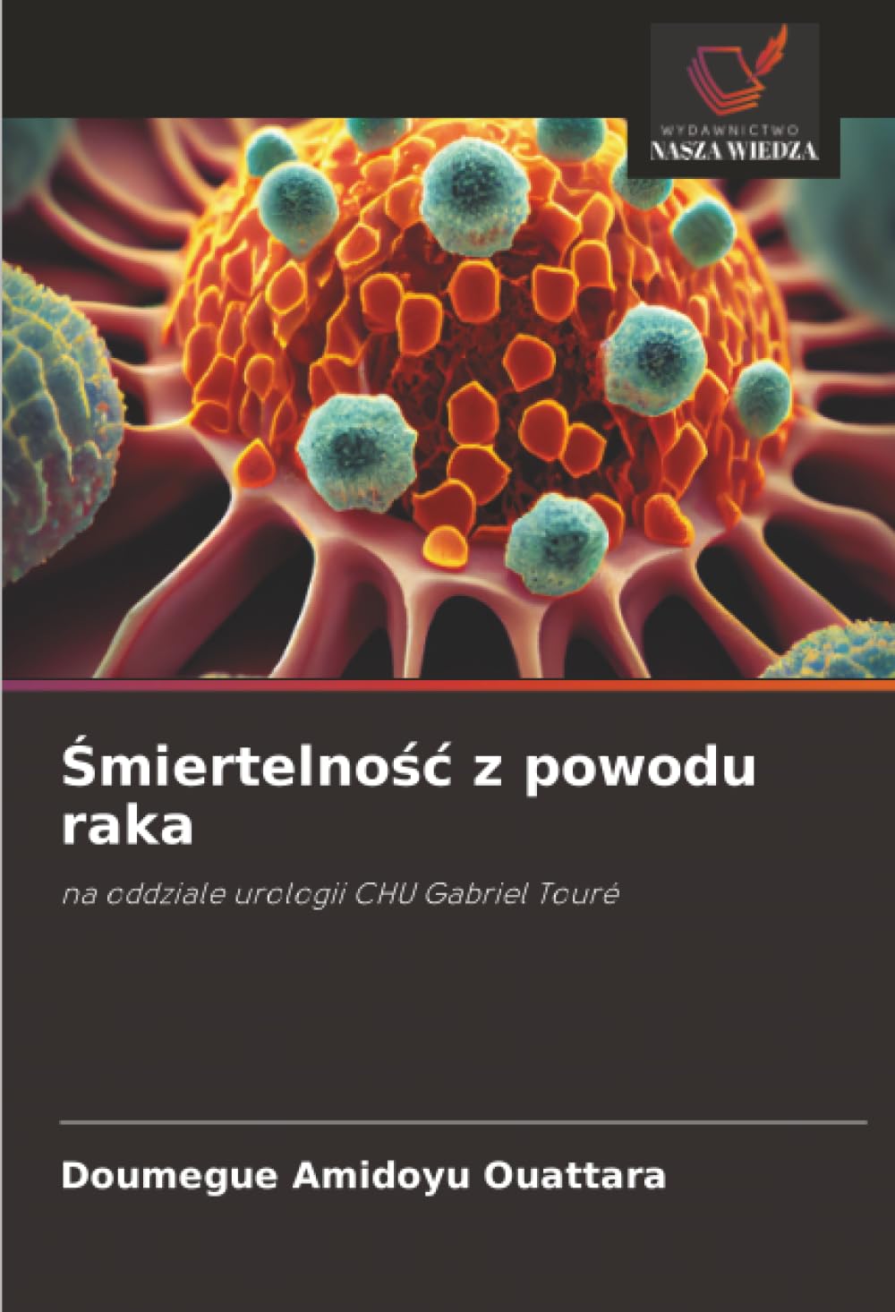 Śmiertelność z powodu raka: na oddziale urologii CHU Gabriel Touré