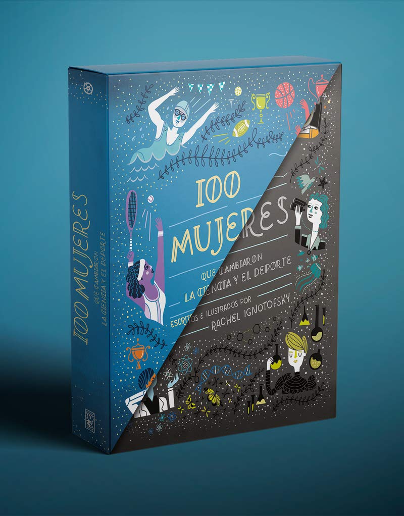 100 mujeres: que cambiaron la ciencia y el deporte (Coedici n con Capit n Swing)