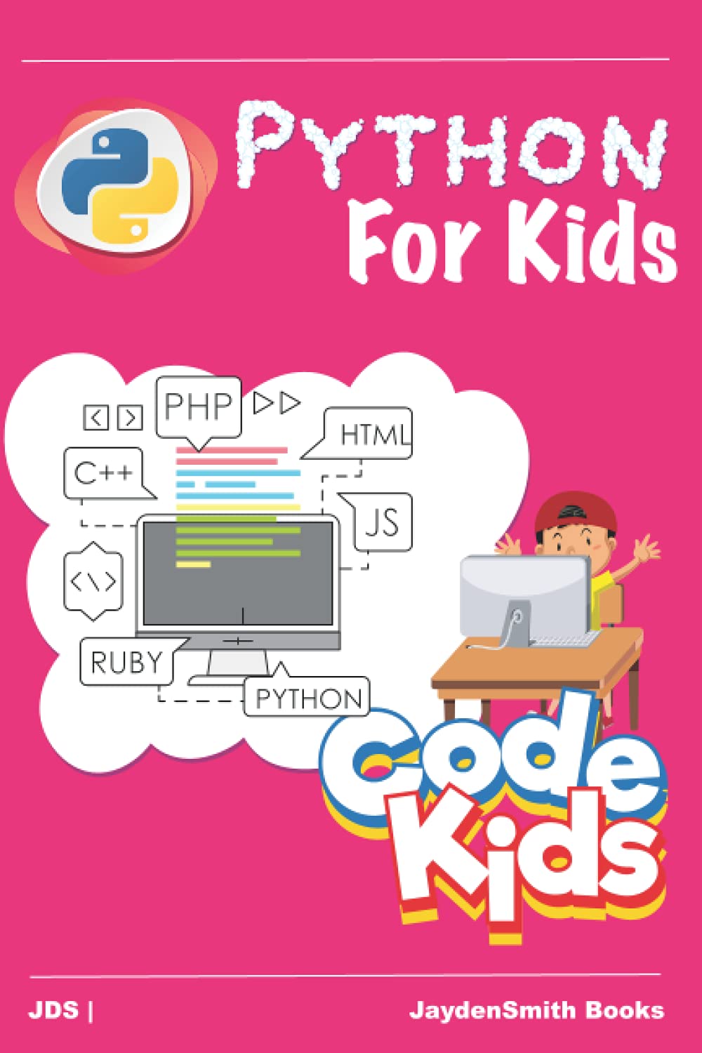 Python for Kids - Part 1: Early programming child, Develop early programming thinking for children, Teach kids to program, Young programmer
