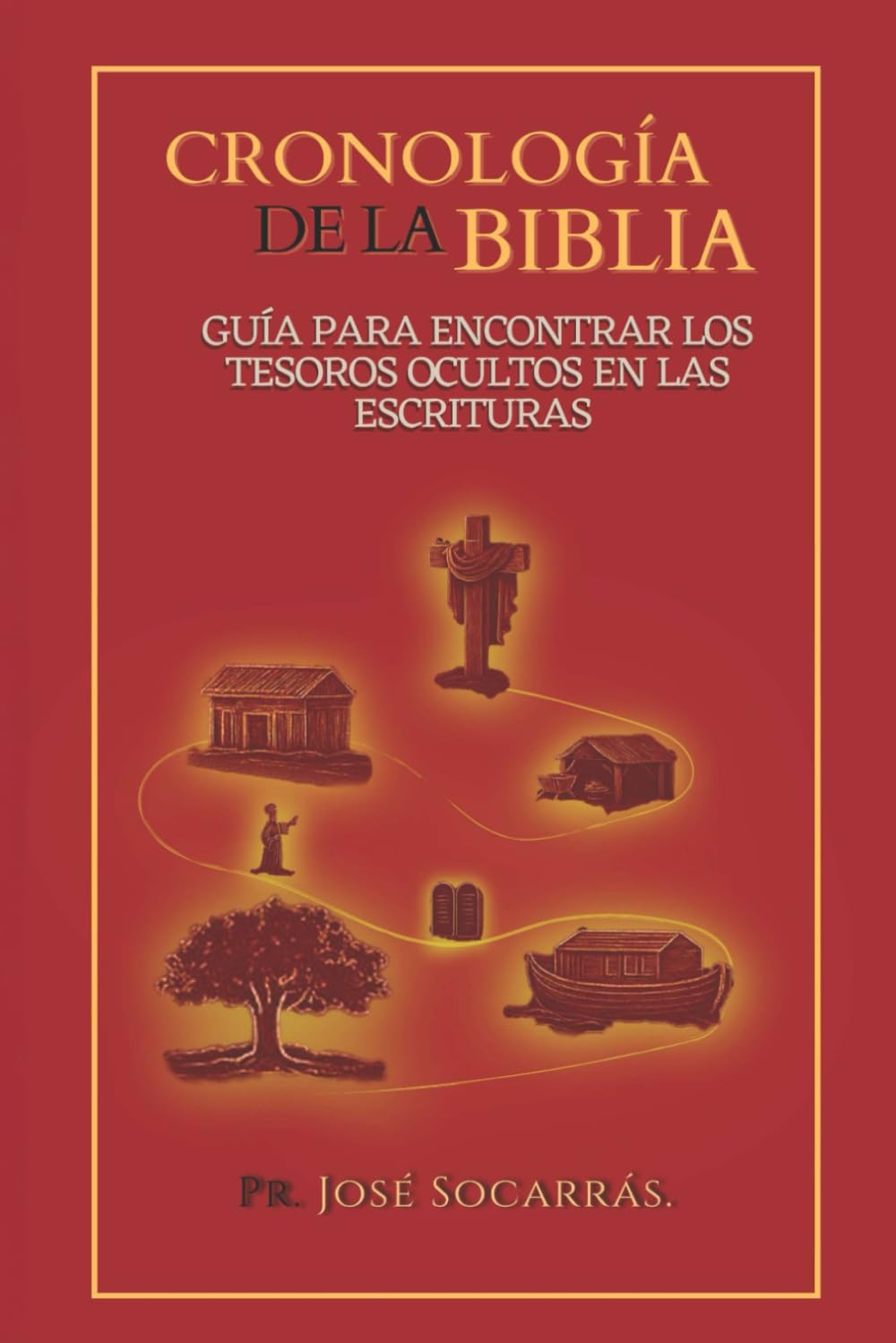Cronología de la Biblia: Guía para encontrar los Tesoros ocultos en la Escrituras!