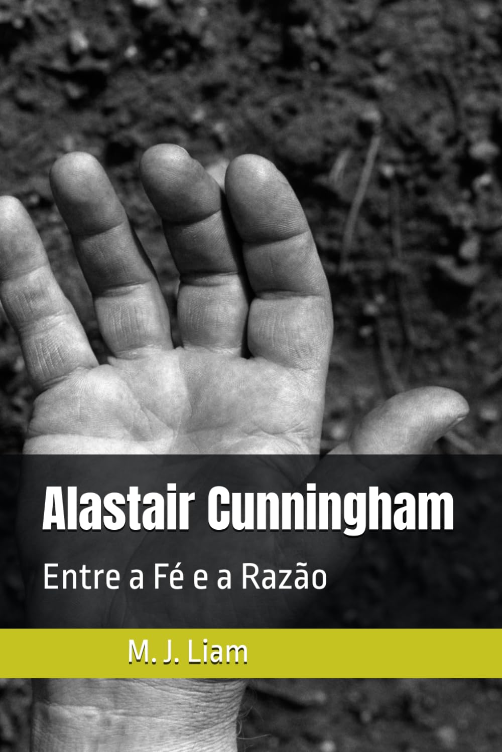 Alastair Cunningham: Entre a Fé e a Razão