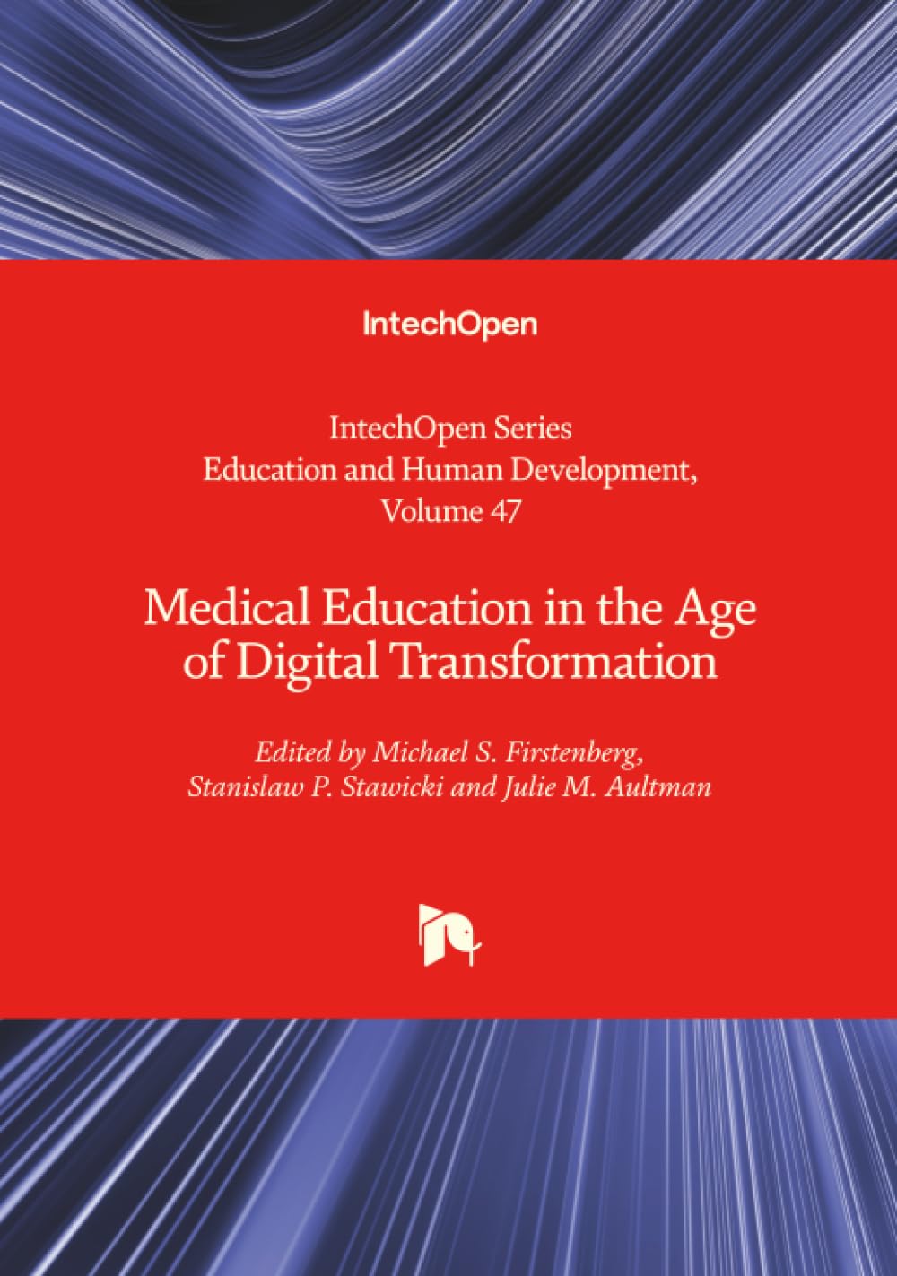 Medical Education in the Age of Digital Transformation (Education and Human Development)