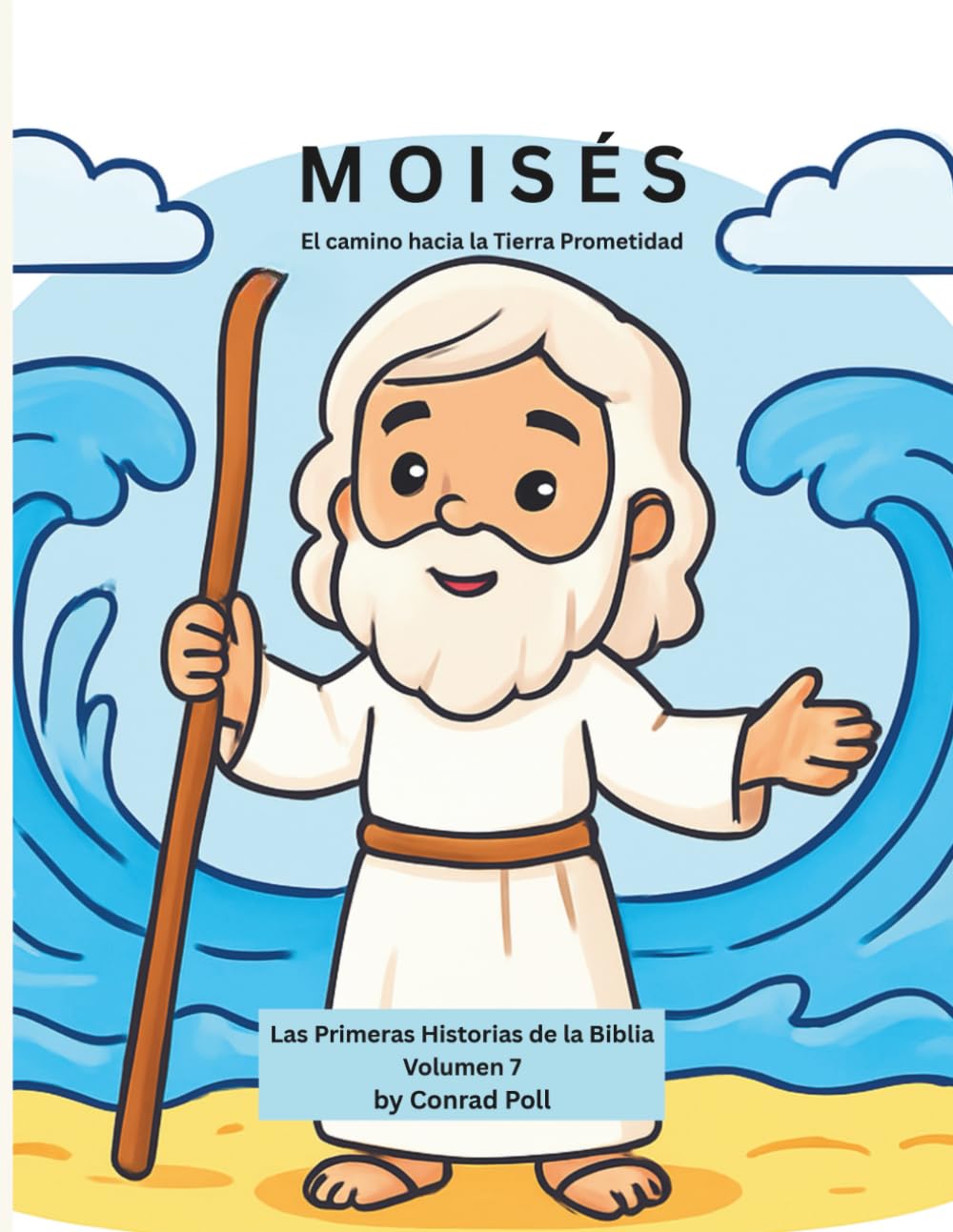 Moisés: Libertad – La Tierra Prometida