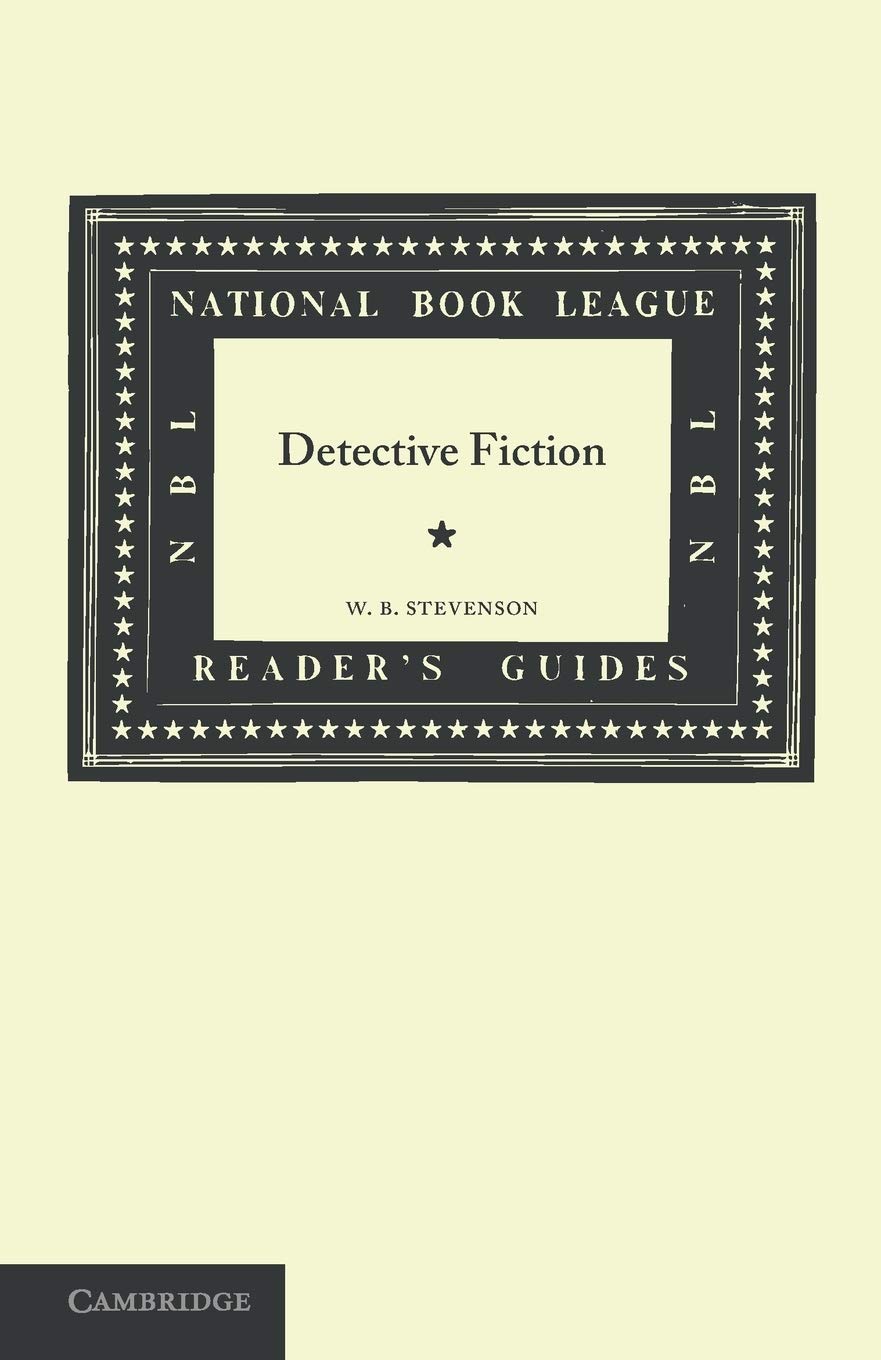 Detective Fiction by W. B. Stevenson - 9781107622210