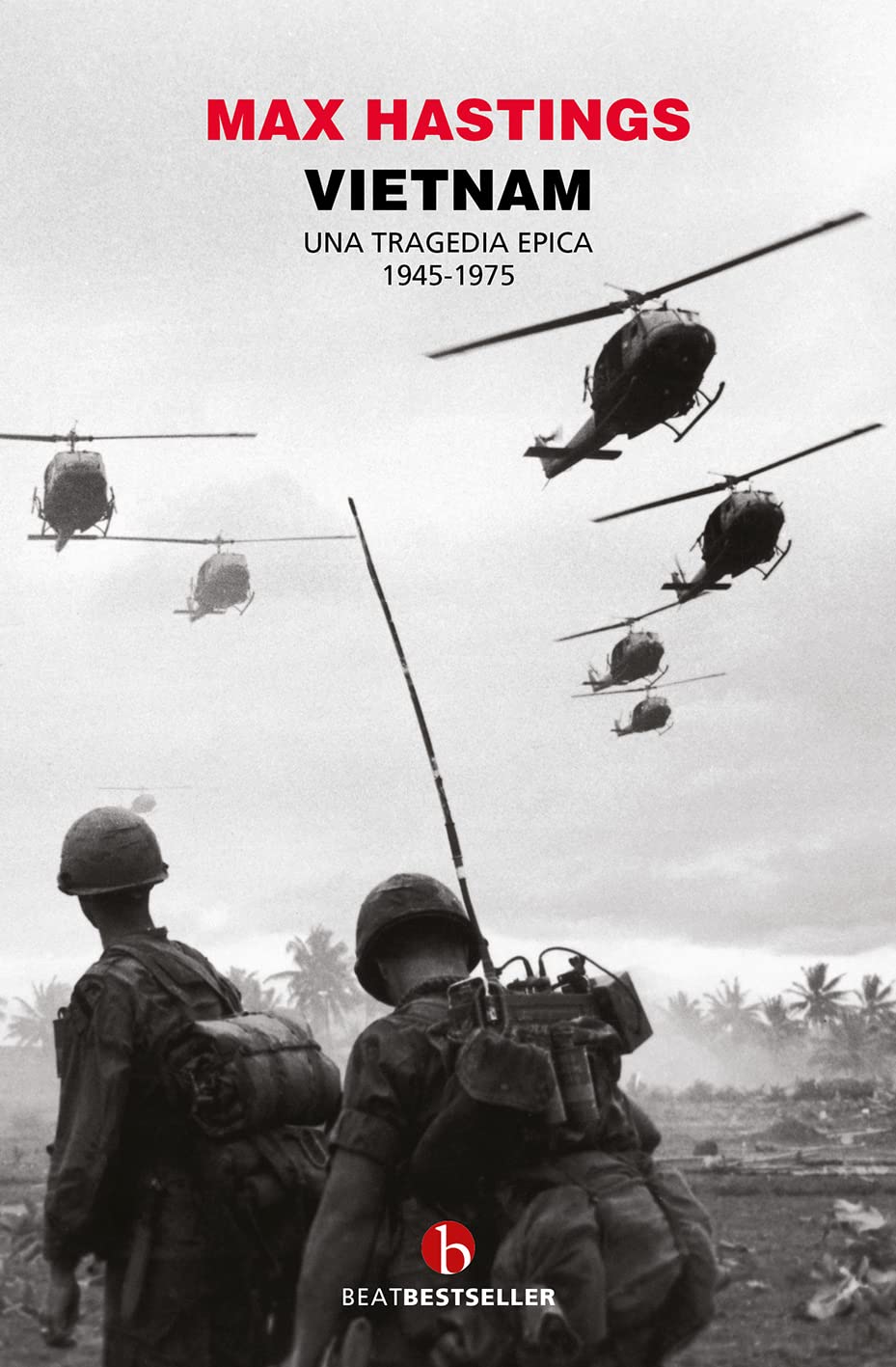 Vietnam. Una Tragedia Epica 1945-1975 - 4