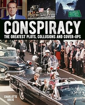 Hardcover Conspiracy: The Greatest Plots, Collusions and Cover-Ups Book