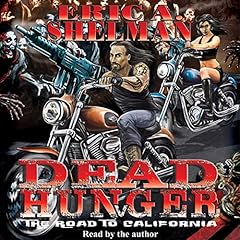 Dead Hunger V: The Road To California Titelbild