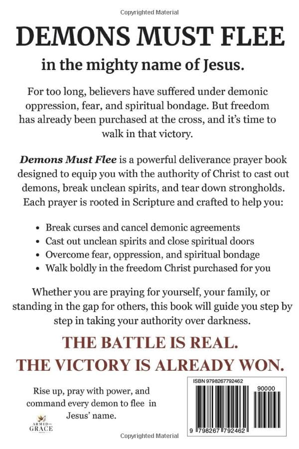 Demons Must Flee: A Deliverance Prayer Book for Casting Out Demons, Unclean Spirits, and Spiritual Warfare - Image 2