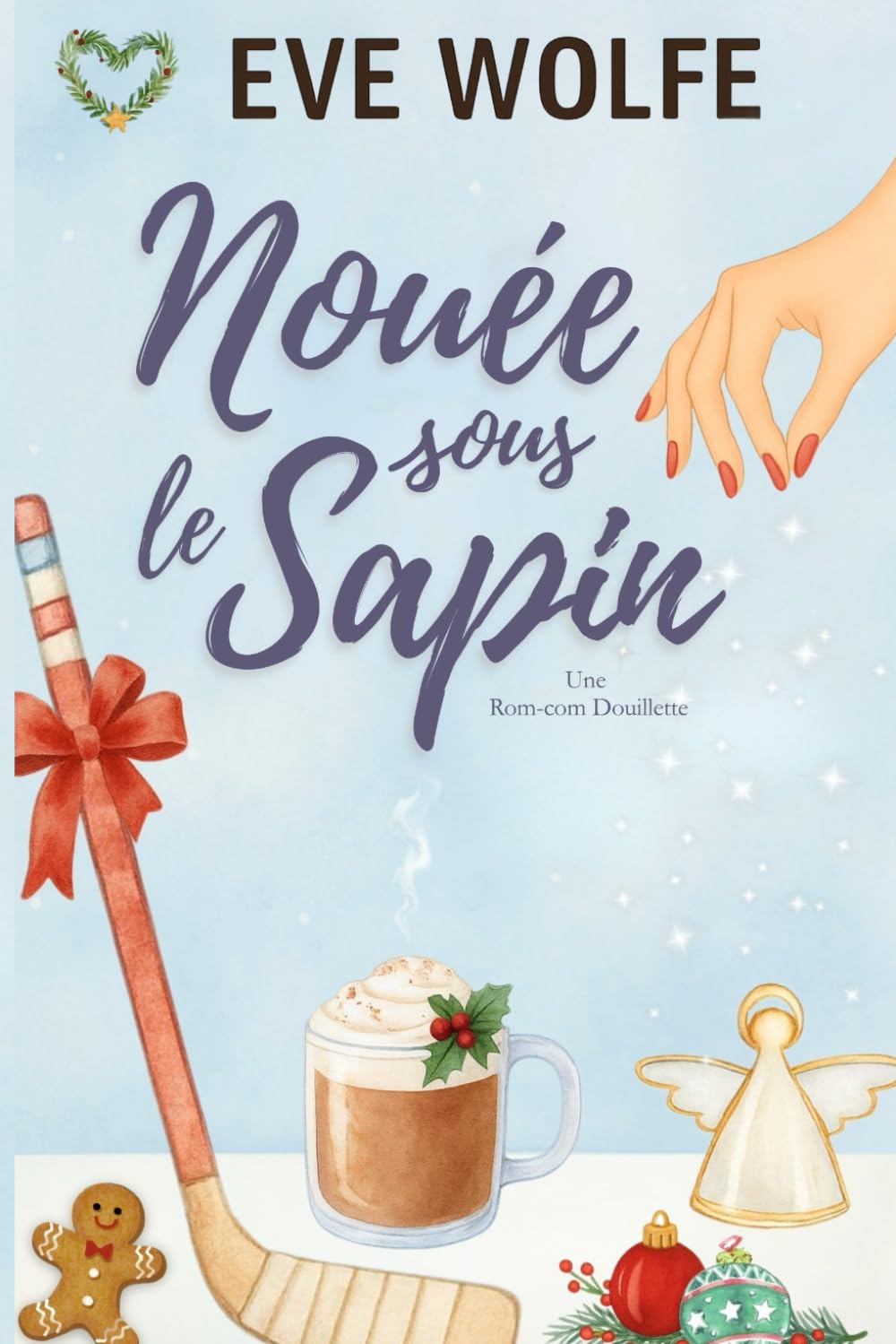 Nouée sous le Sapin: Une Romance Omégaverse Cosy (Rom-coms Douillettes)