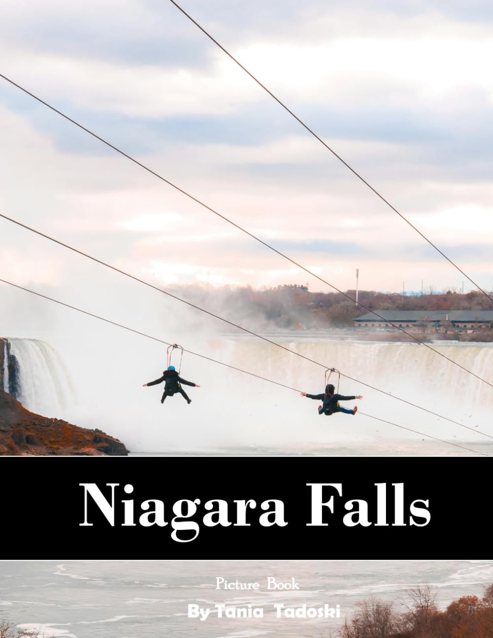 Niagara Falls: Niagara Falls: Thundering Waterfalls, Mist, Rainbows, Boat Tours and More