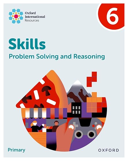 New Oxford International Skills: Problem Solving And Reasoning: Practice Book 6