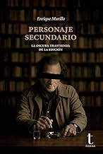 Personaje secundario: La oscura trastienda de la edición: 43 (Tipos móviles)