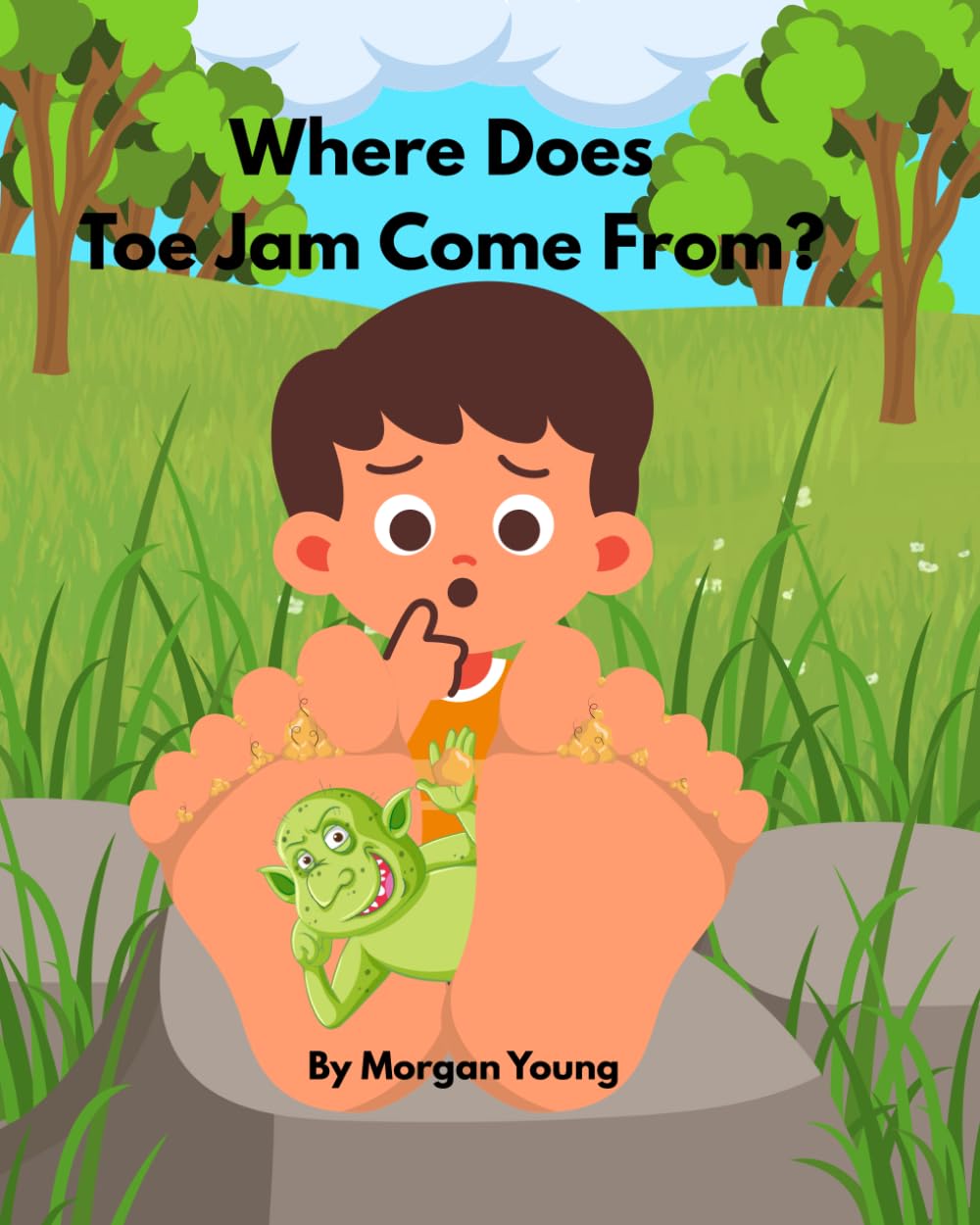 Where Does Toe Jam Come From? (A World of Curious Questions)
