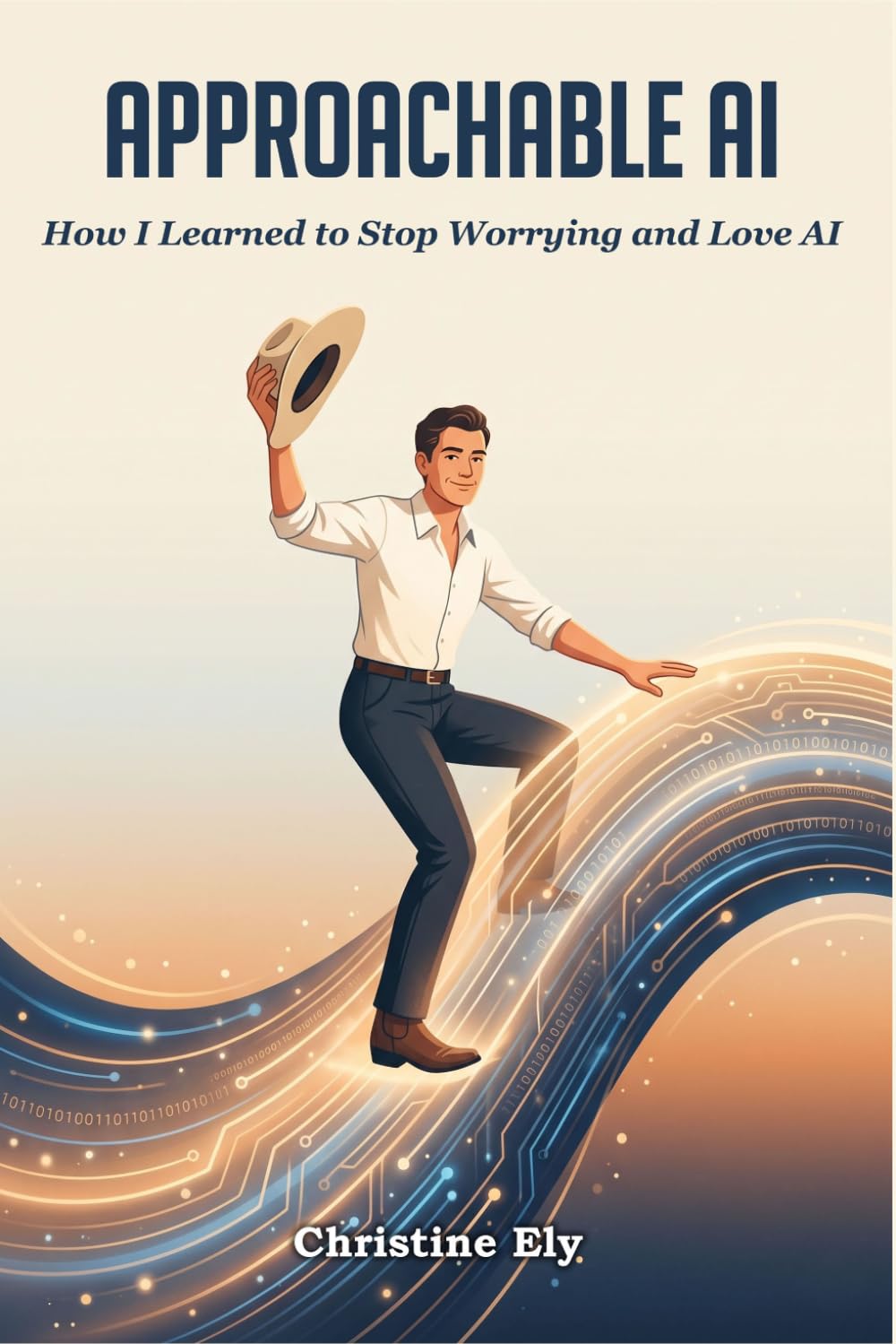 Approachable AI: How I Learned to Stop Worrying and Love AI