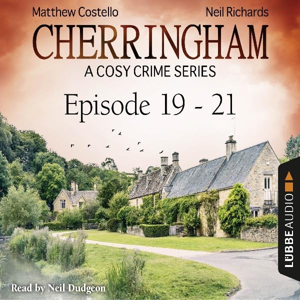 Cover art for Cherringham - A Cosy Crime Series Compilation: Cherringham 19-21