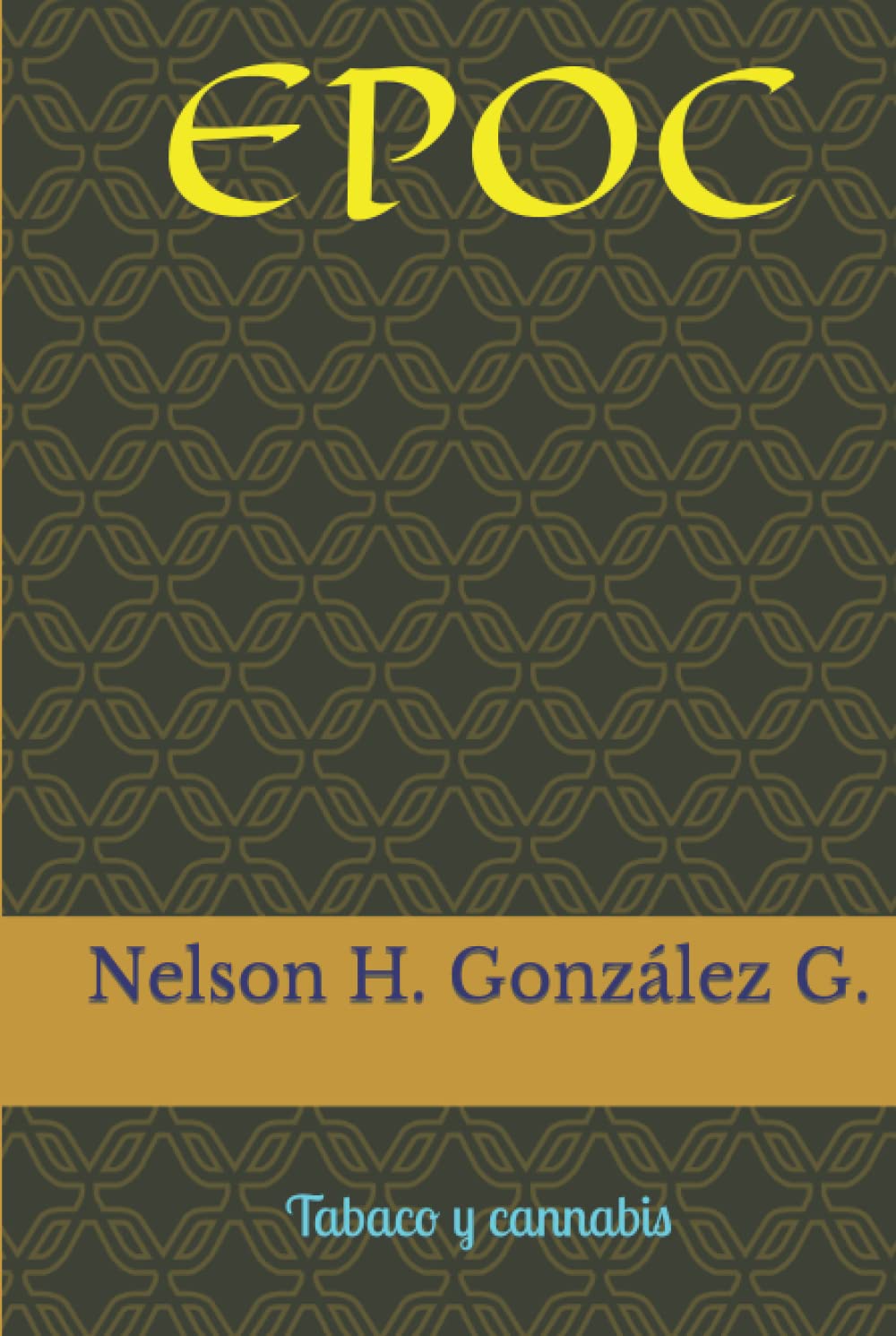 Independently published EPOC: Tabaco y