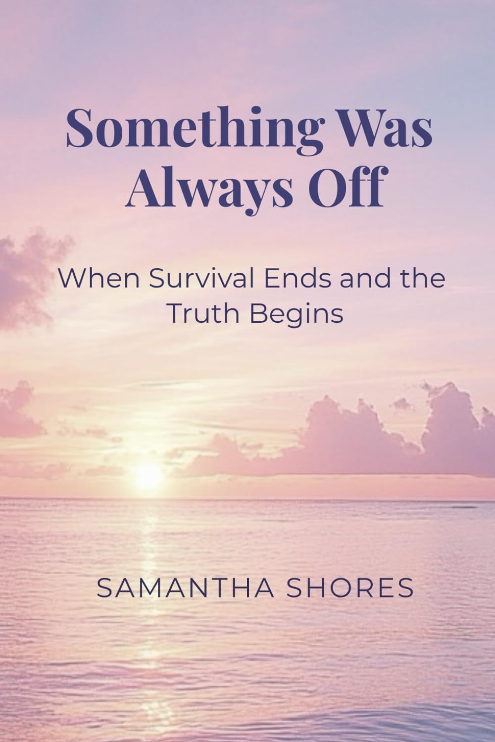Something Was Always Off