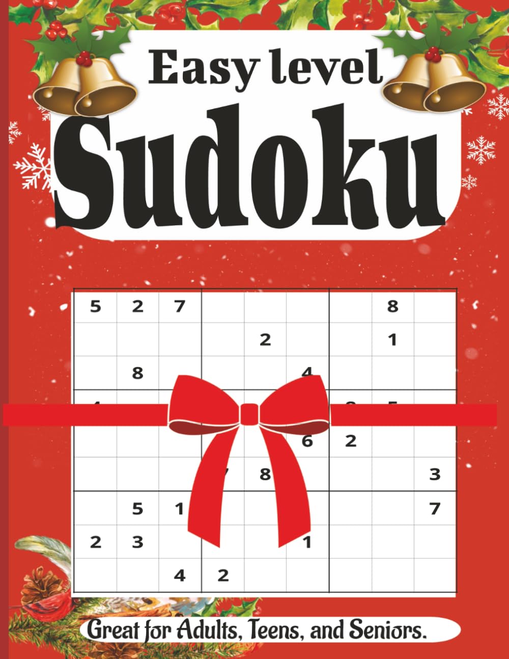 Beginners Holiday Sudoku book: 550 Fun and Beginner friendly Puzzles