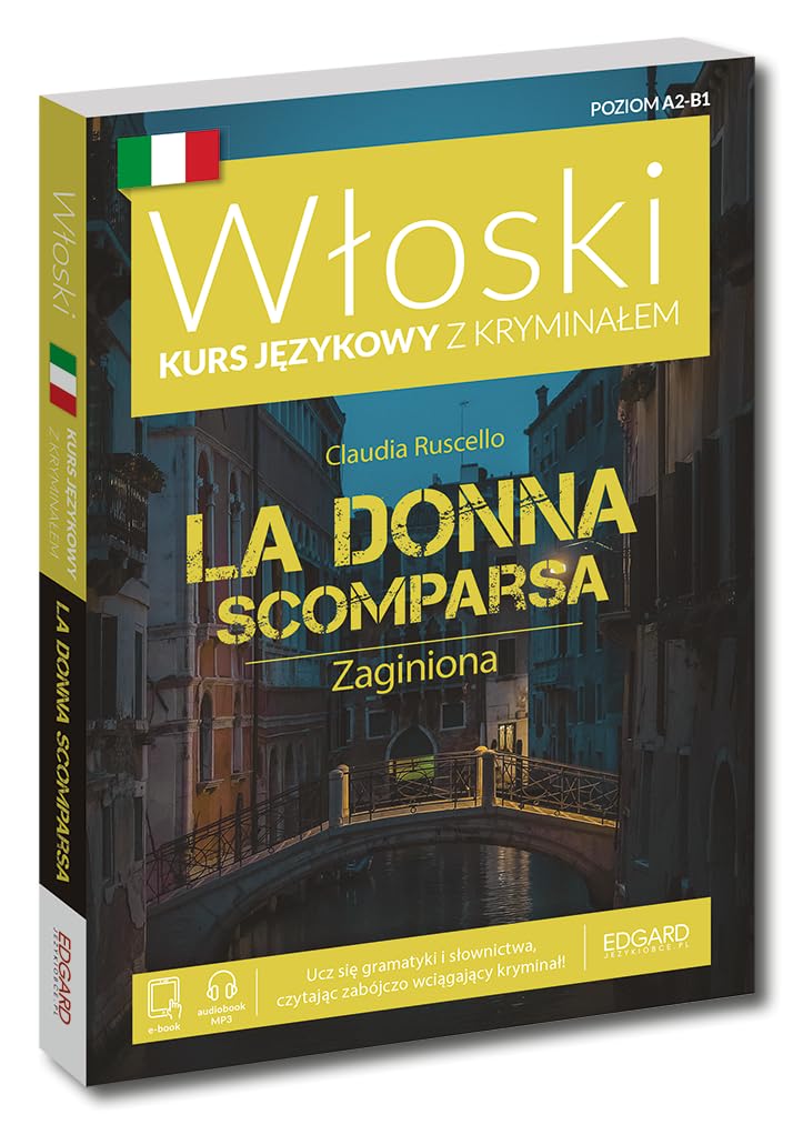 Włoski Kurs językowy z kryminałem. La Donna Scomparsa. Zaginiona