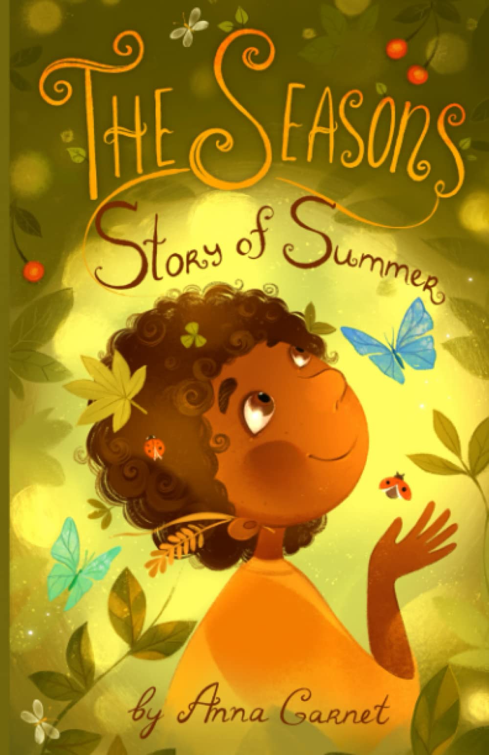 The Seasons: Magic Story of Summer: Fantasy Magic Stories for Children