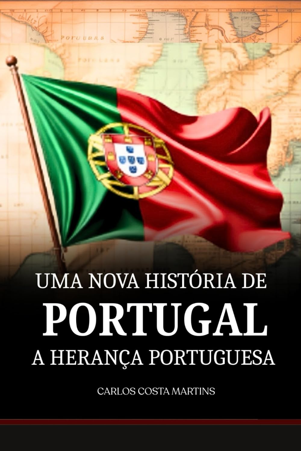 UMA NOVA HISTÓRIA DE PORTUGAL: A HERANÇA PORTUGUESA