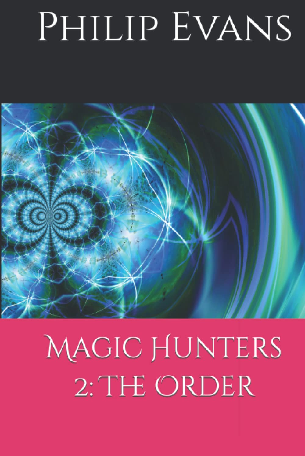 Magic Hunters 2: The Order