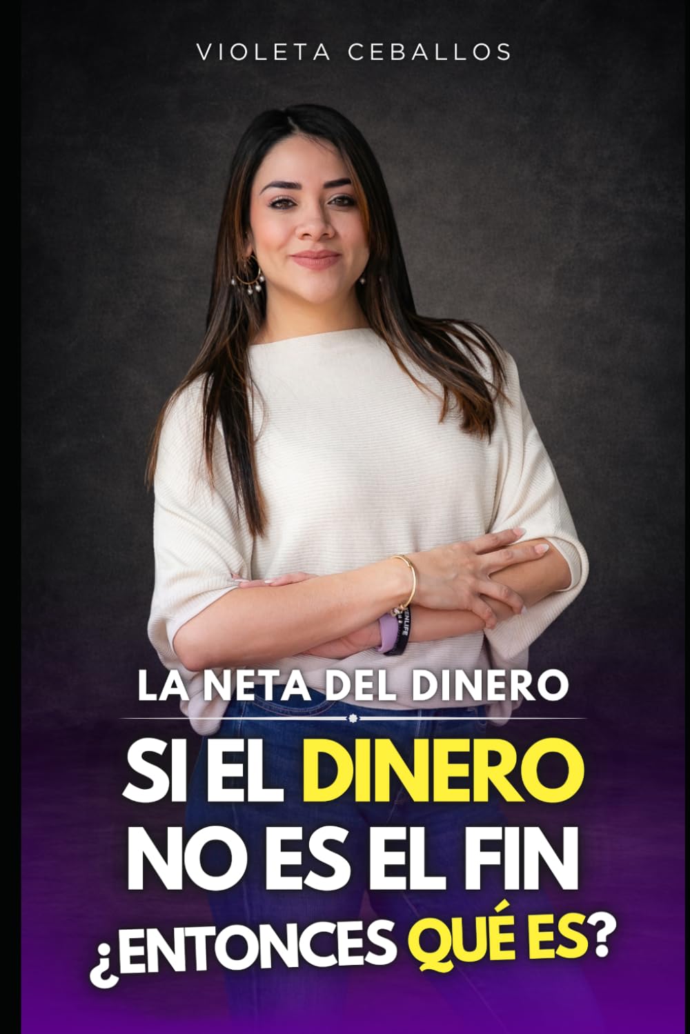 La neta del dinero: Si el dinero no es el fin ¿Entonces qué es?