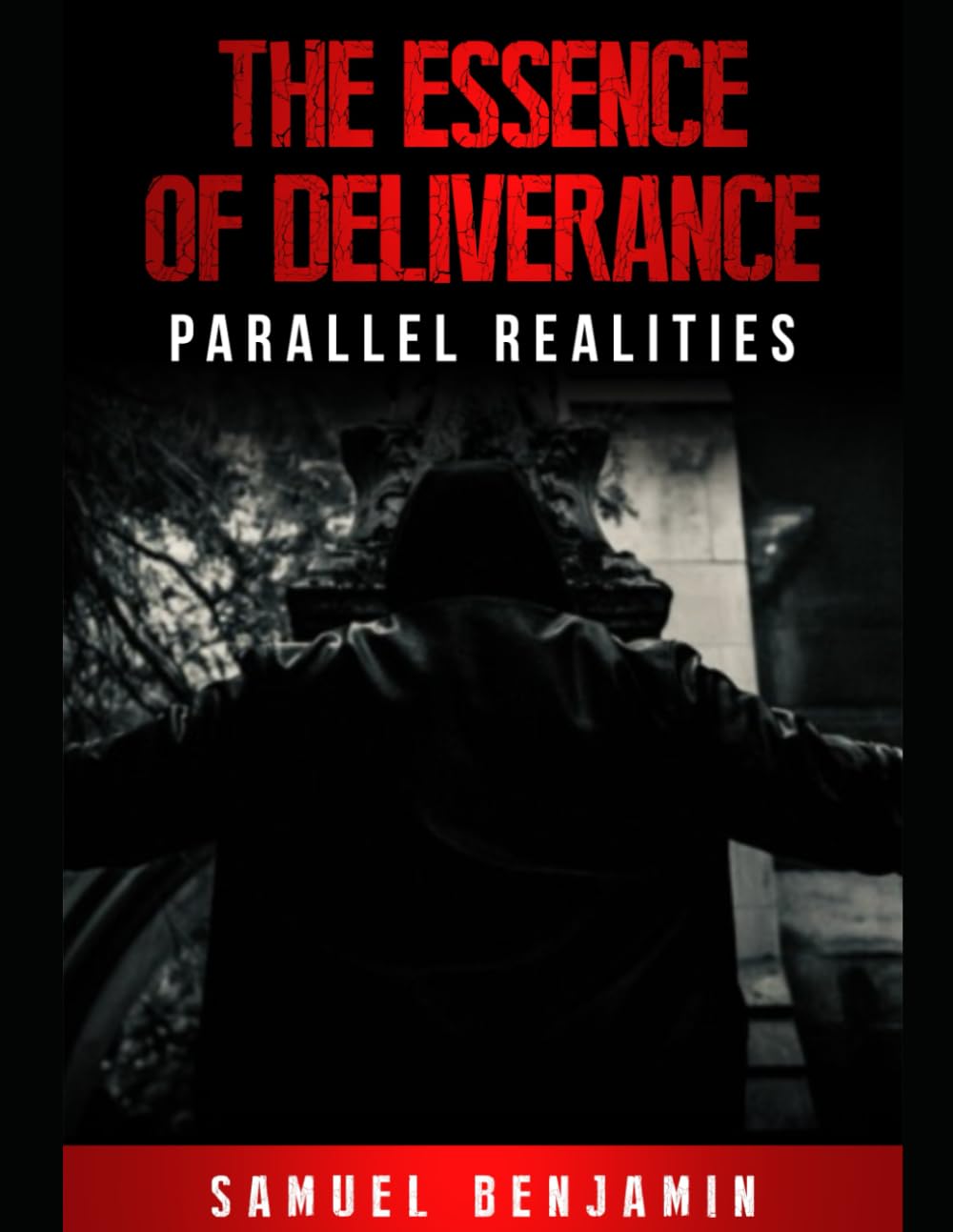 The Essence Of Deliverance: Parallel Realities